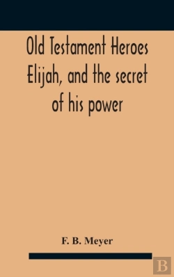 Bertrand.pt - Old Testament Heroes Elijah, And The Sec