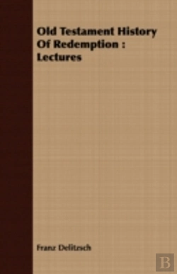 Bertrand.pt - Old Testament History Of Redemption : Le