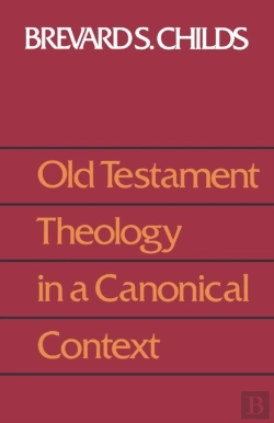Bertrand.pt - Old Testament Theology In A Canonical Context