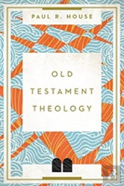 Old Testament Theology