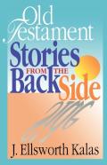 Old Testamnet Stories From The Back Side
