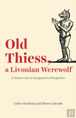 Bertrand.pt - Old Thiess, A Livonian Werewolf