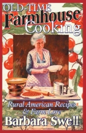 Old-Time Farmhouse Cooking