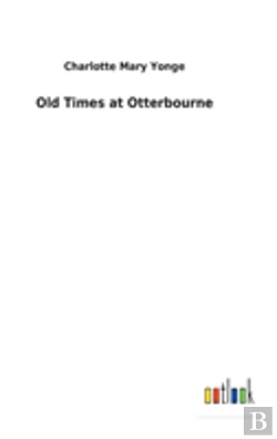 Bertrand.pt - Old Times At Otterbourne