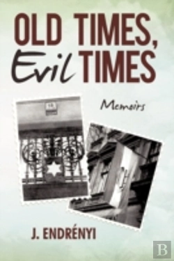 Bertrand.pt - Old Times, Evil Times: Memoirs