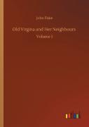 Old Virgina And Her Neighbours