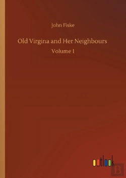 Bertrand.pt - Old Virgina And Her Neighbours