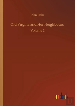 Bertrand.pt - Old Virgina And Her Neighbours