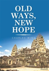 Old Ways, New Hope