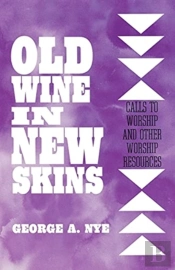 Old Wine In New Skins
