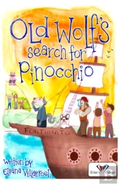 Old Wolf'S Search For Pinocchio