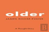 Older: A Thought Diary