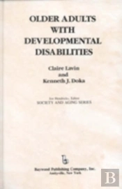Older Adults With Developmental Disabilities