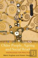 Older People, Ageing And Social Work