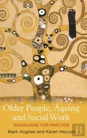 Older People, Ageing And Social Work