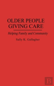 Older People Giving Care
