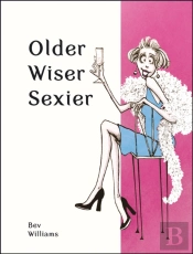 Older, Wiser, Sexier (Women)