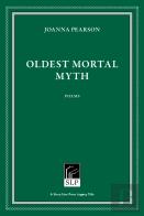Oldest Mortal Myth
