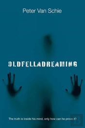 Oldfelladreaming