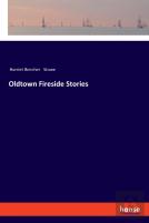 Oldtown Fireside Stories