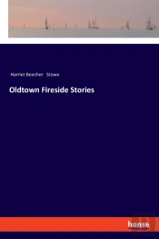 Oldtown Fireside Stories