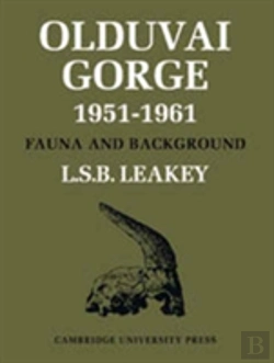 Bertrand.pt - Olduvai Gorge 2 Part Set: Volume 4, The Skulls, Endocasts And Teeth Of Homo Habilis