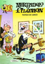 Ole Mortadelo 24 Testigo De Cargo