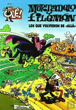 Bertrand.pt - Ole Mortadelo 31 Los Que Volvieron De Alla