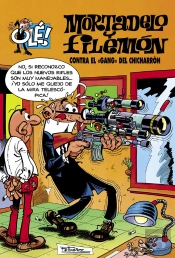 Ole Mortadelo 97 Contra Gang Chicharron Olm