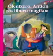 Olentzero, Antton Eta Liburua Magikoa