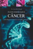 Óleos Essenciais e Câncer