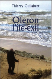 Oleron L'Ile-Exil