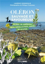 Oléron Sauvage Et Savoureuse