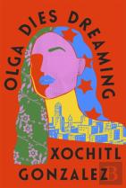 Olga Dies Dreaming