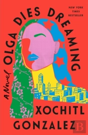 Olga Dies Dreaming