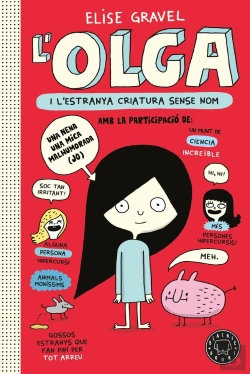 Bertrand.pt - Olga I L'Estranya Criatura Sense Nom. Nova Edicio.