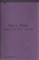 Olga L. Pijoan, Fragments D'Un ''Puzzle''
