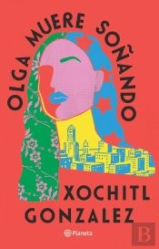 Olga Muere Soñando (Español Neutro)