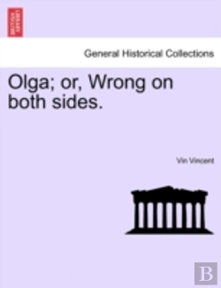 Bertrand.pt - Olga; Or, Wrong On Both Sides.