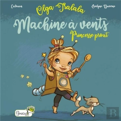 Bertrand.pt - Olga Tralala, Machine A Vents - Princesse Prout