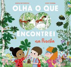 Olha o que Encontrei na Floresta