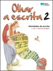 Olhar a escrita 2 - 2.º Ano