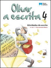 Olhar a escrita 4 -  4.º Ano