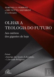 Olhar a Teologia do Futuro