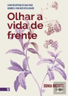 Olhar a Vida de Frente