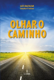 Olhar o Caminho