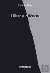 Olhar o Silêncio