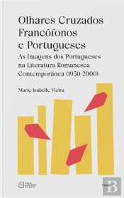 Olhares Cruzados Francófonos e Portugueses