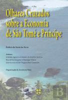 Olhares Cruzados sobre a Economia de São Tomé e Príncipe