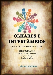 Olhares E Intercâmbios Latino-Americanos